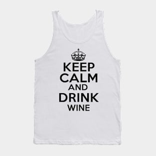 Keep Calm Drink Wine Tank Top
